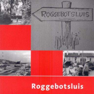Geschiedenis van Roggebotsluis